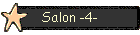 Salon -4-