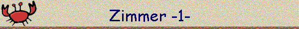 Zimmer -1-